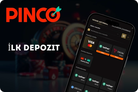 Pinco App-də ilk depozit